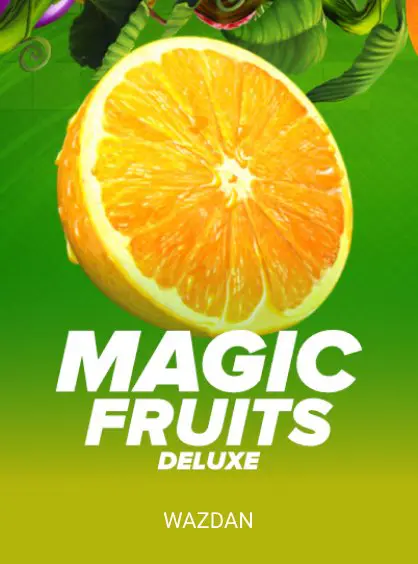 Magic Fruits Deluxe