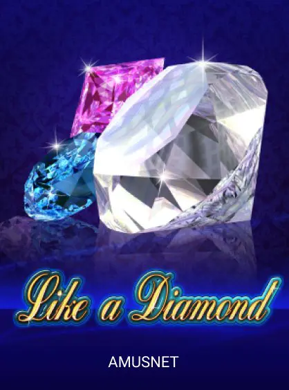 Like a Diamond