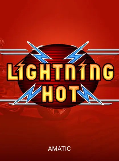 Lightning Hot
