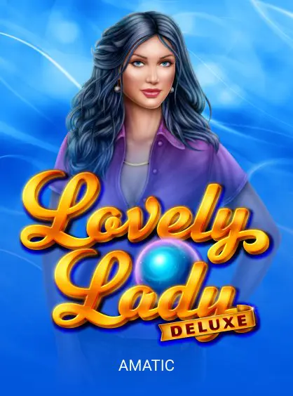 Lovely Lady Deluxe