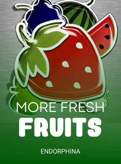 More Fresh Fruits