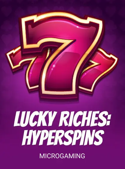 Lucky Riches: Hyperspins