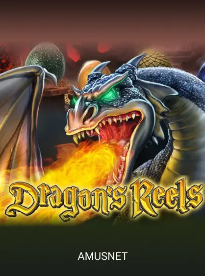 Dragon Reels