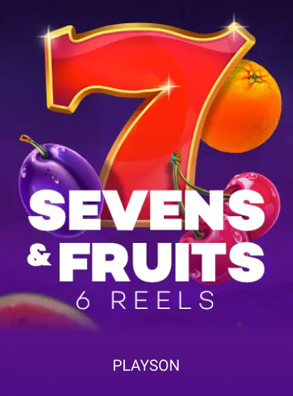Sevens&Fruits: 6 reels