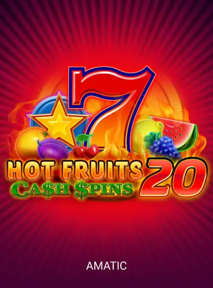 Hot Fruits 20 Cash Spins