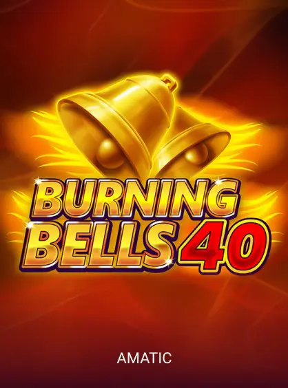 Burning Bells 40