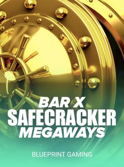 Bar X Safe Cracker Megaways