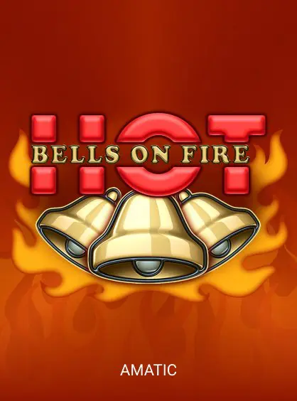 Bells on Fire Hot