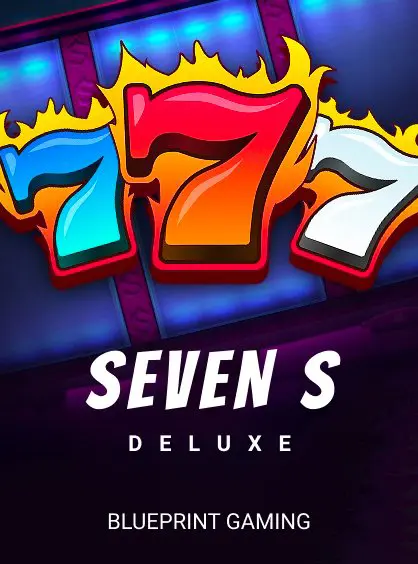 7s Deluxe
