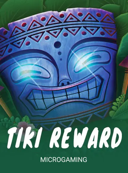 Tiki Reward