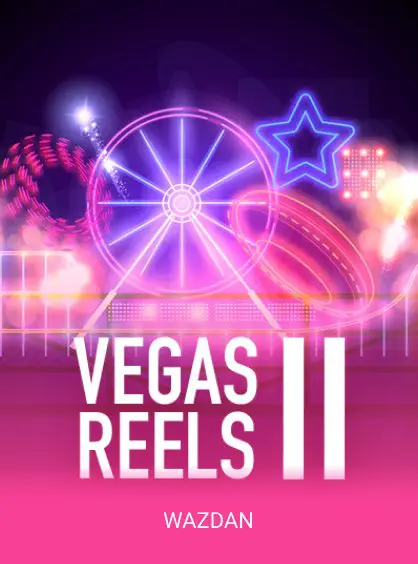 Vegas Reels II