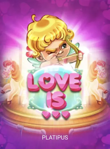 Love is