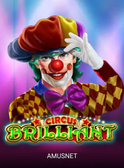Circus Brilliant