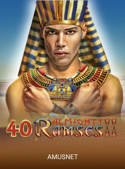 40 Almighty Ramses II