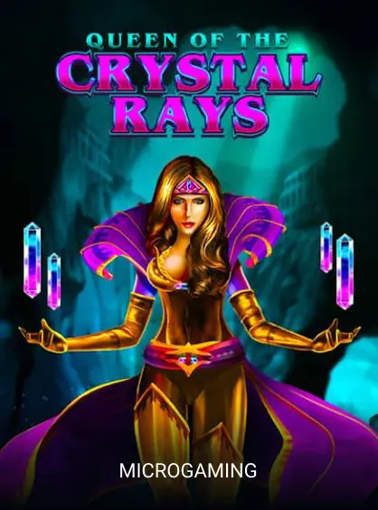 Queen of The Crystal Rays