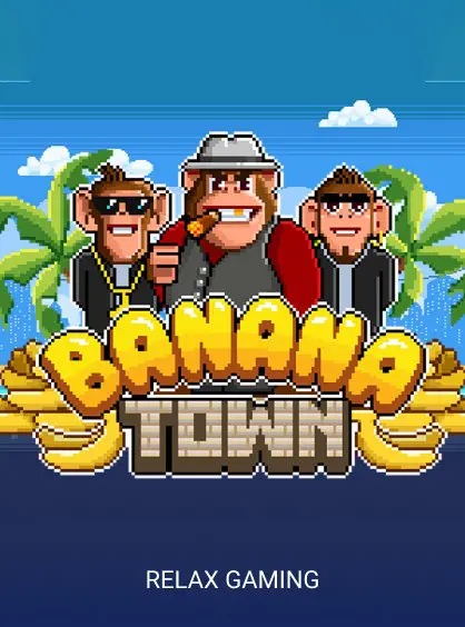 Banana Town