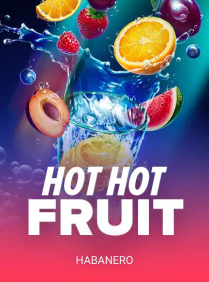 Hot Hot Fruit