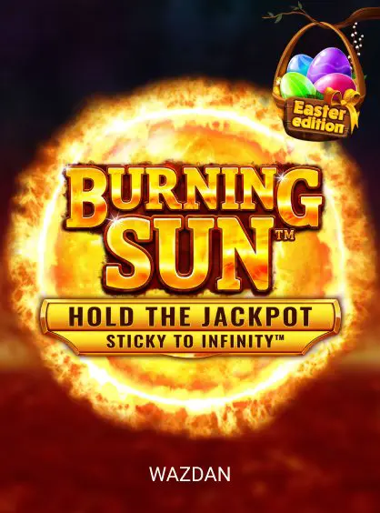 Burning Sun Easter