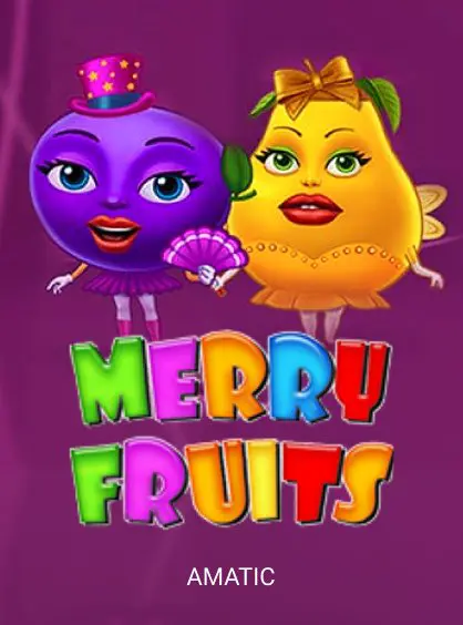 Merry Fruits
