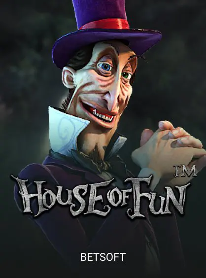 House of Fun