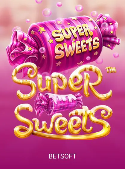 Super Sweets