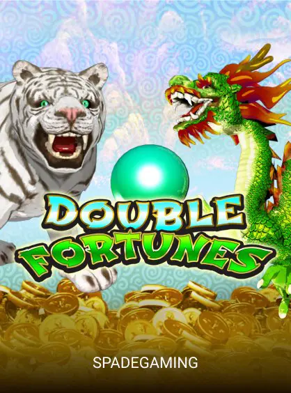 Double Fortunes