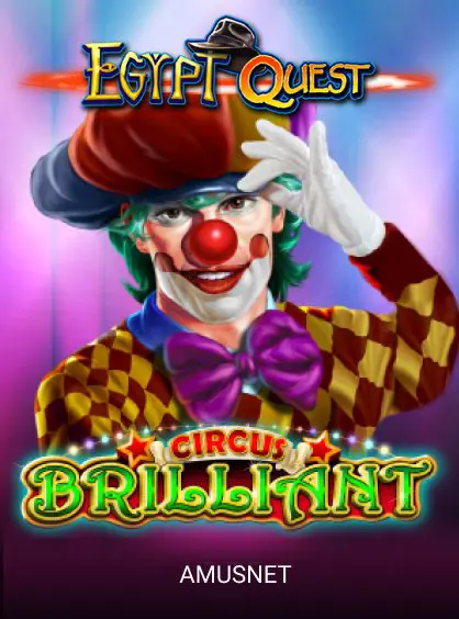 Circus Brilliant Egypt Quest