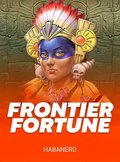 Frontier Fortunes