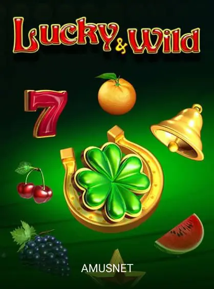 Lucky & Wild