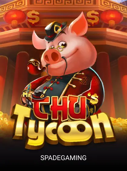 Mr Chu Tycoon