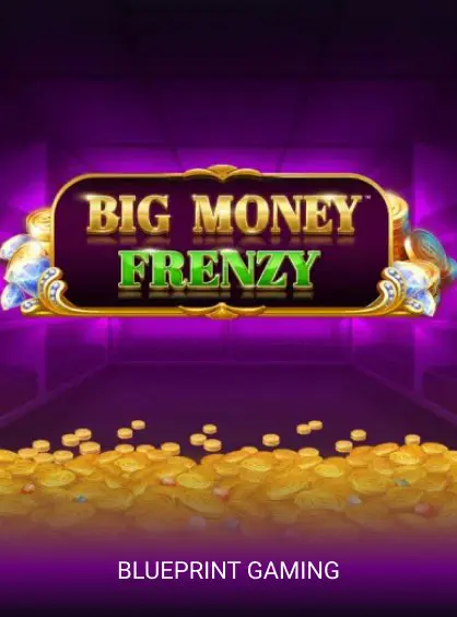 Big Money Frenzy