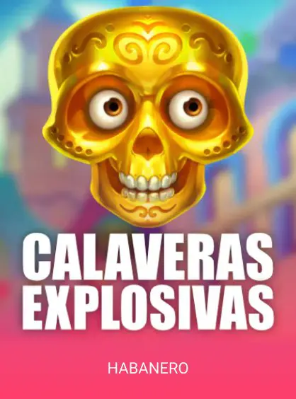 Calaveras Explosivas