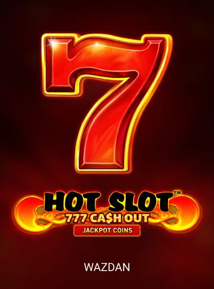 Hot Slot: 777 Cash Out